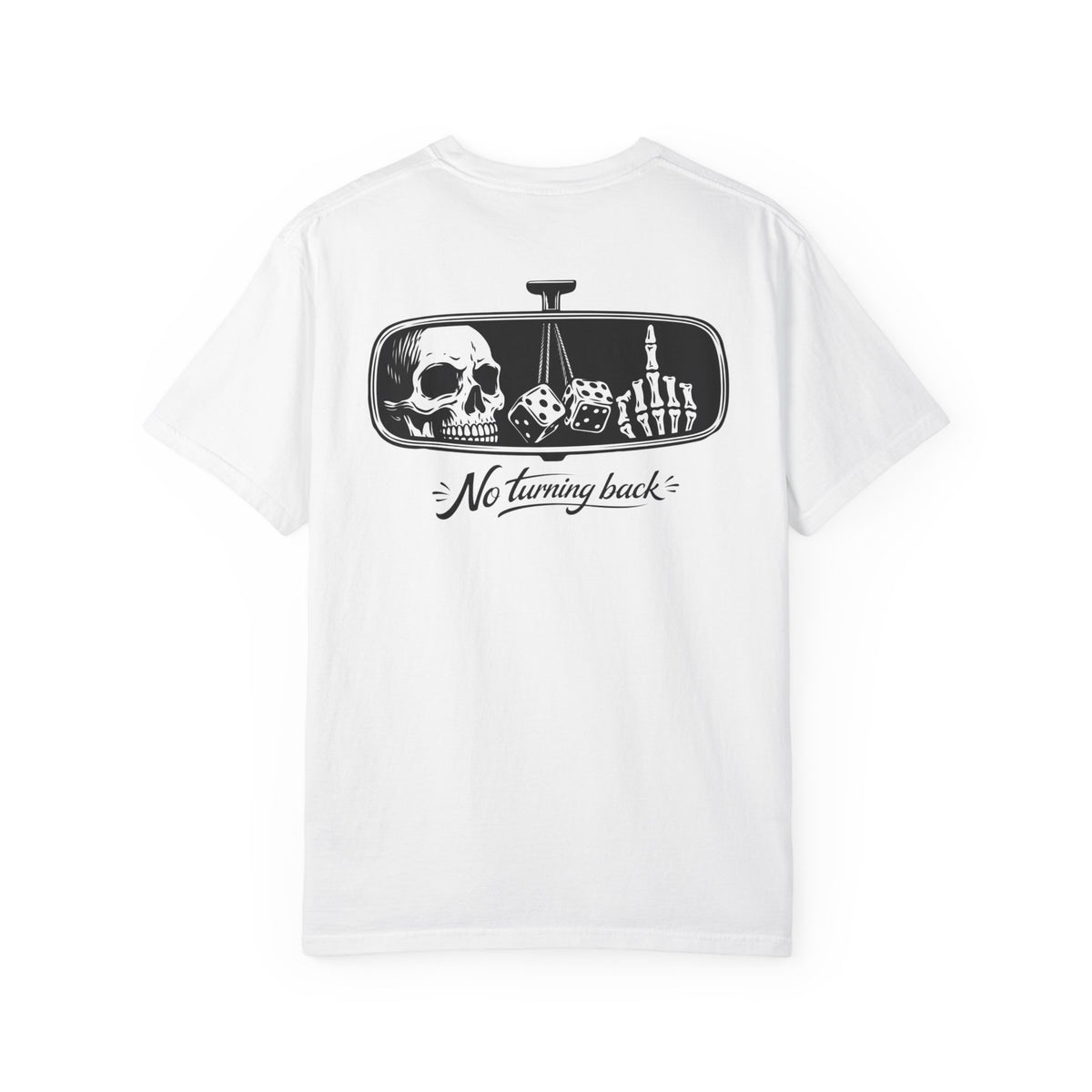 T‑Shirt — "No Turning Back" Rearview Mirror Skull Graphic