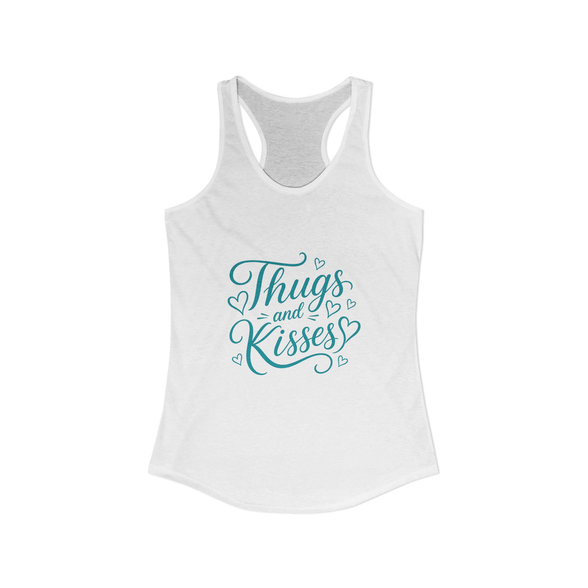 Women's Thugs and kisses Racerback Tank