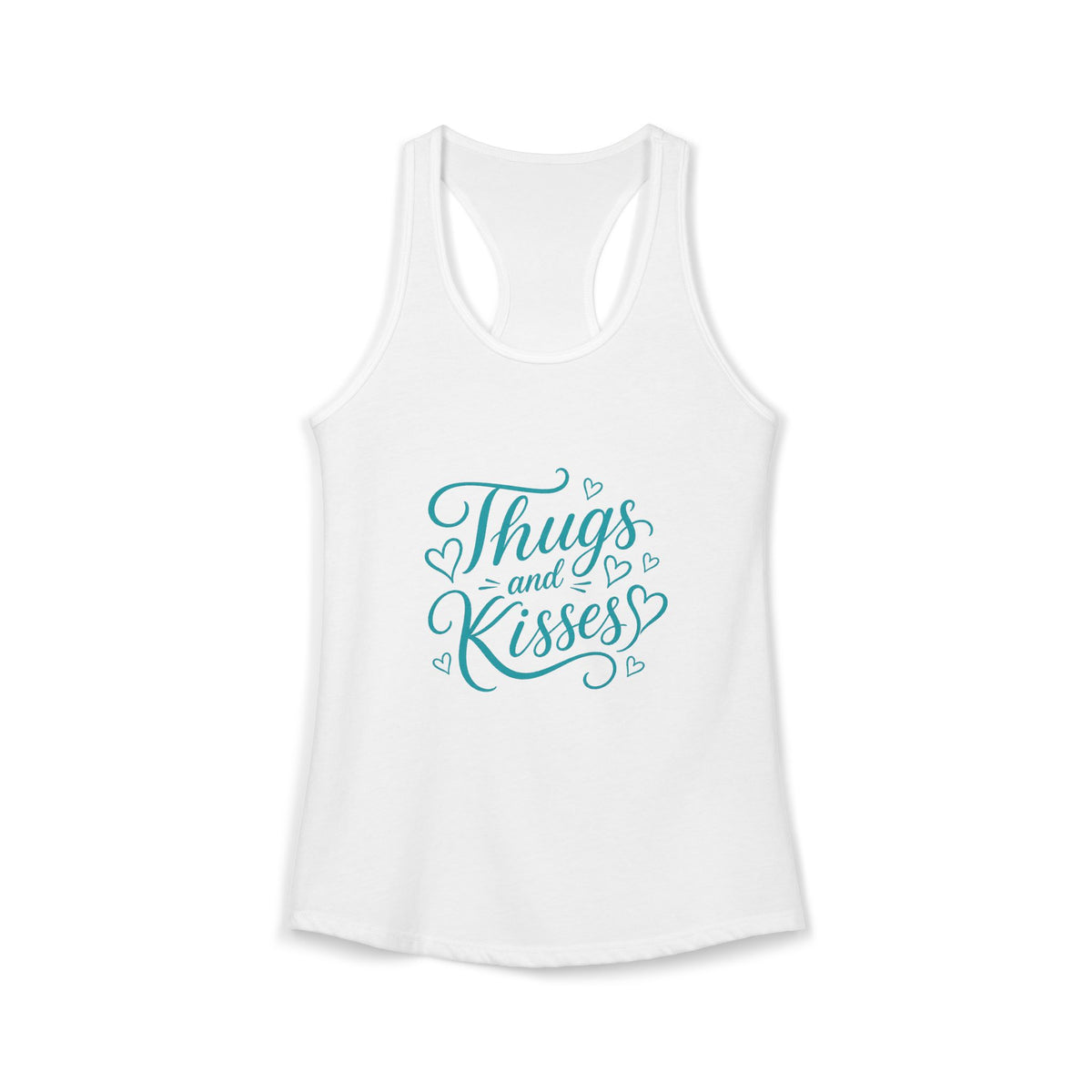 Women's Thugs and kisses Racerback Tank