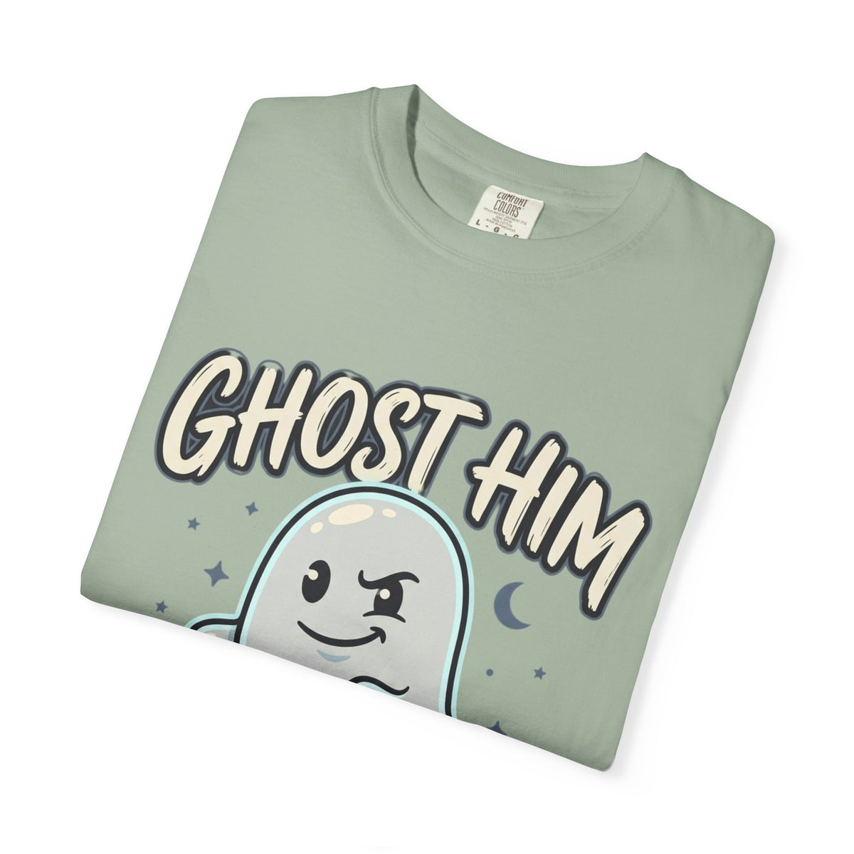 Ghost Him Graphic T-Shirt — Cute Ghost Illustration "Ghost Him" Tee