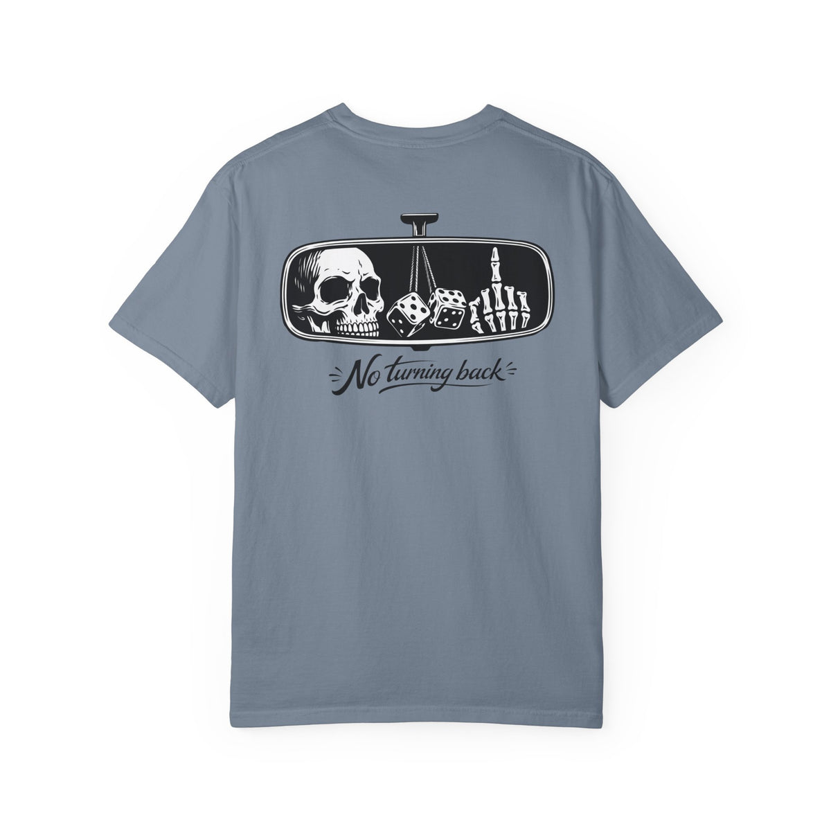 T‑Shirt — "No Turning Back" Rearview Mirror Skull Graphic