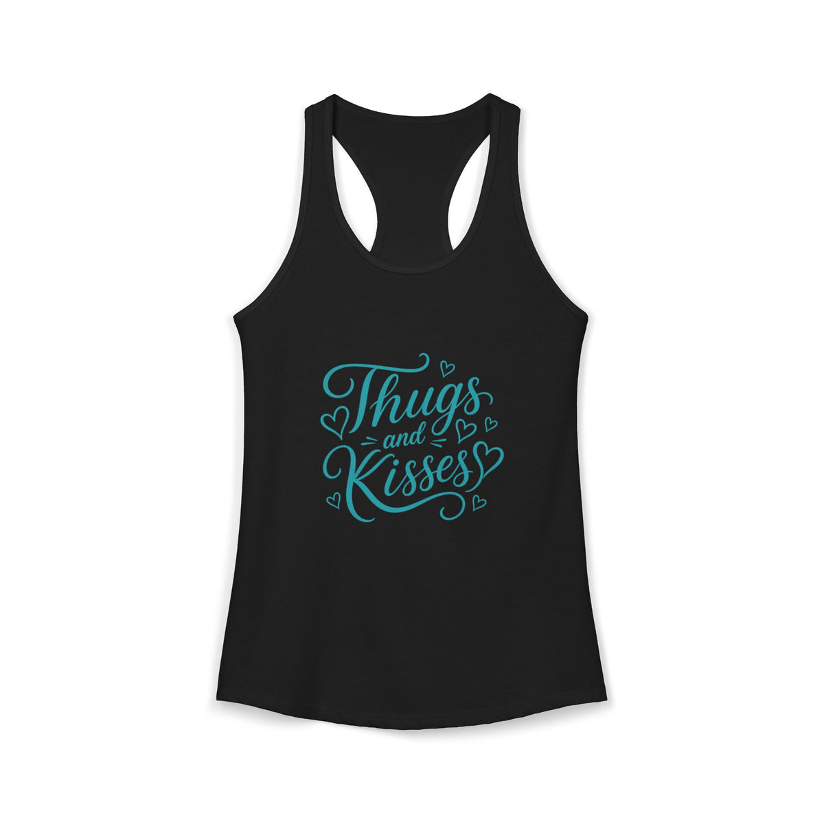 Women's Thugs and kisses Racerback Tank